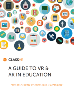 A guide to VR and AR in education